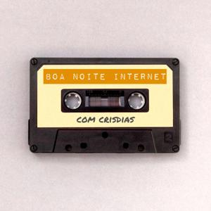 Boa Noite Internet by Ampère