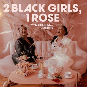 2 Black Girls, 1 Rose by 2 Black Girls, 1 Rose