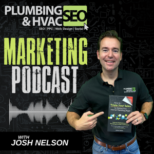 Plumbing Marketing Podcast - Tips, Ideas & Strategies for Marketing your Plumbing Company Online