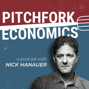 Pitchfork Economics with Nick Hanauer by Civic Ventures