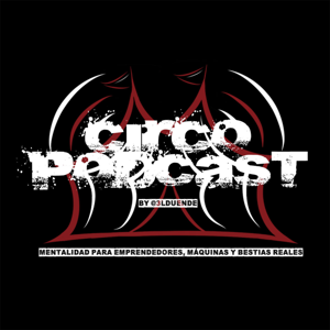 3L Circo Podcast by 3L Duende