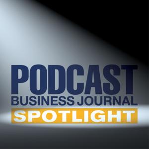 Podcast Business Journal Spotlight by Podcast Business Journal