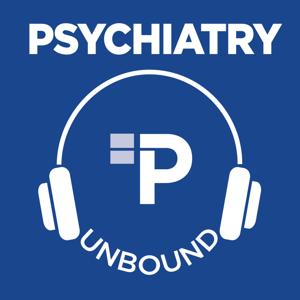 Psychiatry Unbound by American Psychiatric Association Publishing