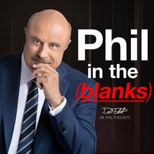 Phil in the Blanks by Dr. Phil McGraw
