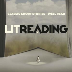 LitReading - Classic Short Stories by Don McDonald