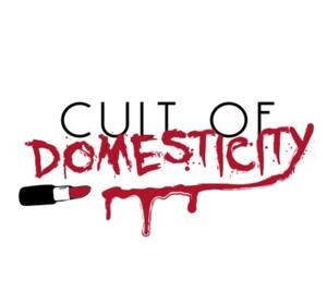 The Cult of Domesticity