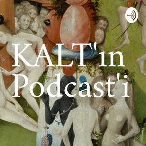 KALT'ın Podcast'i by KALT