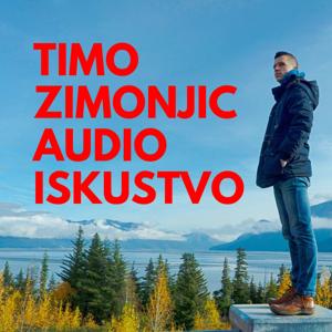 Timo Zimonjic Audio Iskustvo