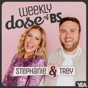 Weekly Dose of BS by YEA Networks