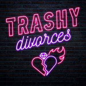 Trashy Divorces by Hemlock Creatives
