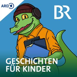 Geschichten für Kinder by Bayerischer Rundfunk