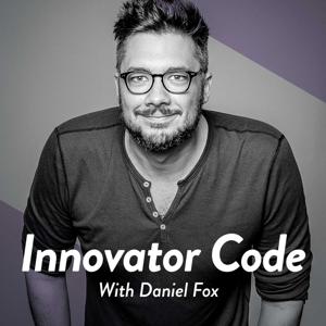 The Innovator Code Podcast - Hacks, Philosophy and Creativity