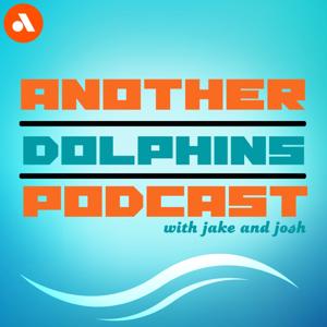 Another Dolphins Podcast by ADP
