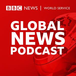 Global News Podcast by BBC World Service