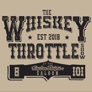 The Whiskey Throttle Show by The Whiskey Throttle Show, LLC