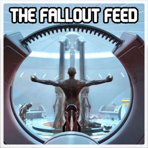the Fallout Feed by ASAPodcasting