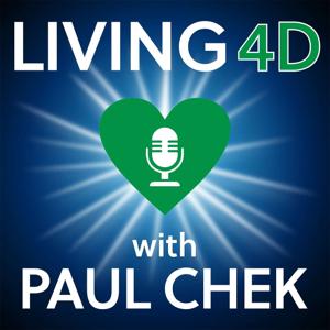 Living 4D with Paul Chek by Paul Chek