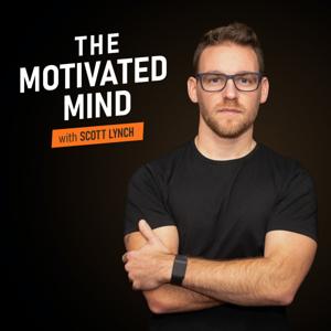 The Motivated Mind by Scott Lynch