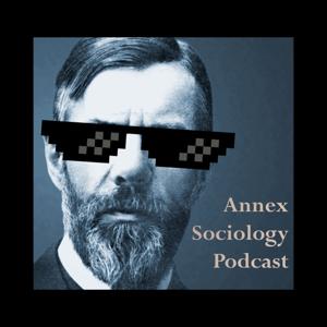 Annex Sociology Podcast by Queens Podcast Lab