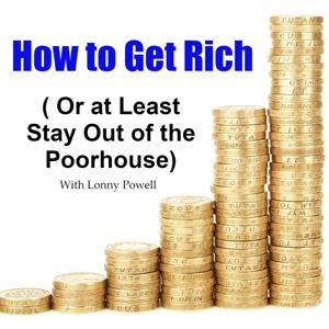 How To Get Rich