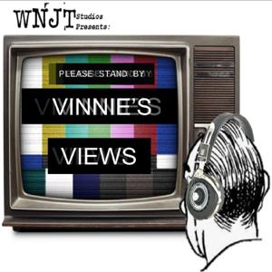 Vinnie’s Views