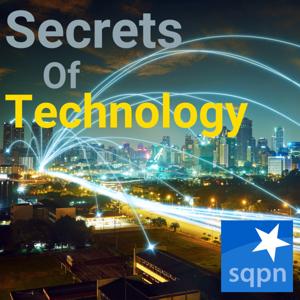 Secrets of Technology by SQPN, Inc.