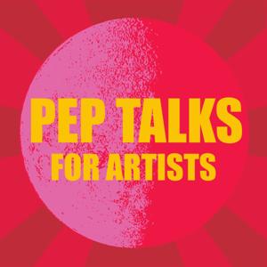 Pep Talks for Artists by Amy Talluto