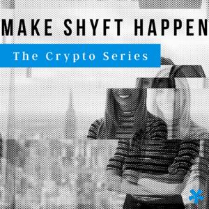 Make Shyft Happen Podcast
