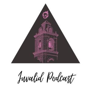 Invalid Podcast