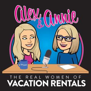 Alex and Annie: The Real Women of Vacation Rentals