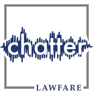 Chatter by Lawfare