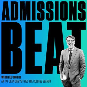 Admissions Beat by Lee Coffin • Vice President and Dean of Admissions & Financial Aid at Dartmouth College