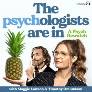 The Psychologists Are In with Maggie Lawson and Timothy Omundson by Cloud10 and iHeartPodcasts