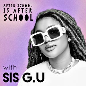 After School Is After School With Sis G.U by Gugulethu Nyatsumba