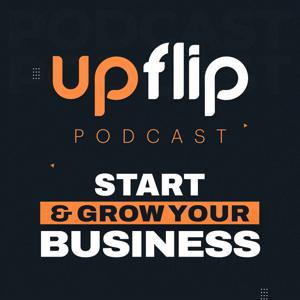 The UpFlip Podcast by UpFlip