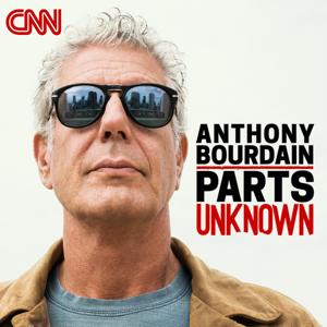 Anthony Bourdain: Parts Unknown by CNN