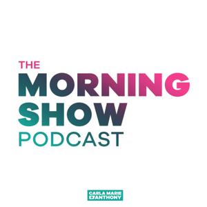 The Morning Show Podcast by Carla Marie and Anthony