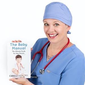 The Baby Manual by Dr. Carole Keim MD