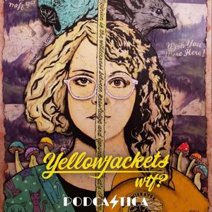 Yellowjackets wtf? by Podcastica