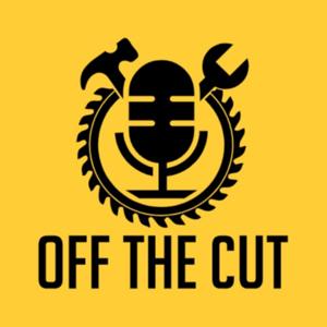 Off the Cut Podcast by Eric Spencley and Zac Builds