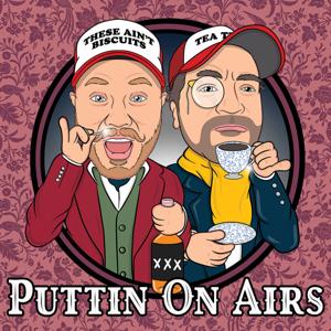 Puttin' On Airs by Podcast Heat | Cumulus Podcast Network