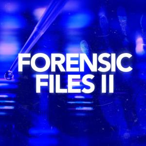 Forensic Files II by HLN