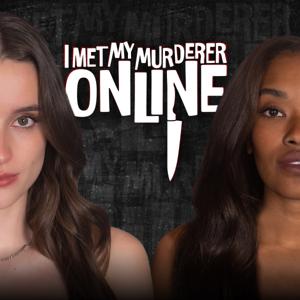 I Met My Murderer Online by https://www.imetmymurdereronline.com/