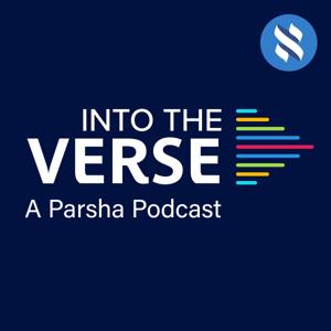 Into the Verse - A Parsha Podcast by Aleph Beta