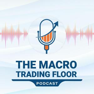 The Macro Trading Floor by Alfonso Peccatiello & Brent Donnelly