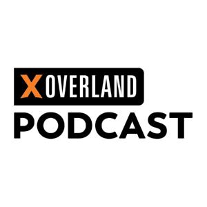 The XOVERLAND Podcast by Clay Croft, Rachelle Croft, Jimmy Lewis