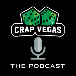 Crap Vegas: A Gambling Podcast by Chris & Josh