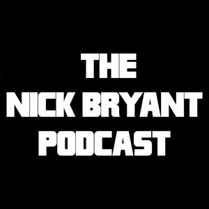 The Nick Bryant Podcast by Nick Bryant