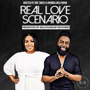 Real Love Scenario by Relationship Restored