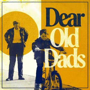 Dear Old Dads by Eli Bosnick, Thomas Smith, Tom Curry